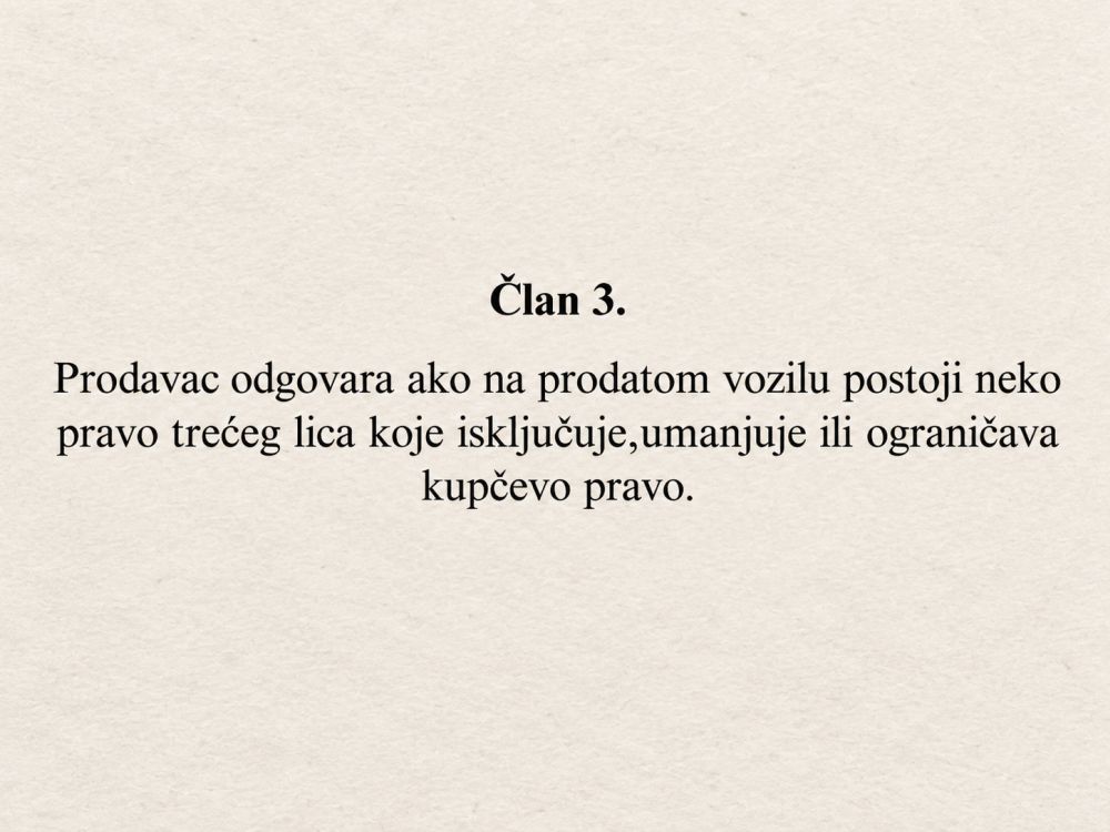 Član 3 obrasca o odgovornosti prodavca za pravo trećeg lica na vozilu